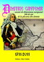 Dimitrie Cantemir - Savant European dimension - 300 years since leaving the throne, Authori: Colectiv, Price: -